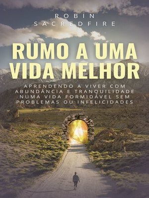 cover image of Rumo a Uma Vida Melhor